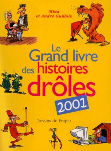 Le grand livre des histoires drôles 2001