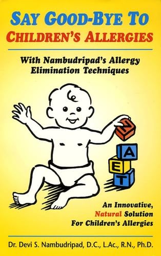 Couverture de Say Good-Bye to Children's Allergies