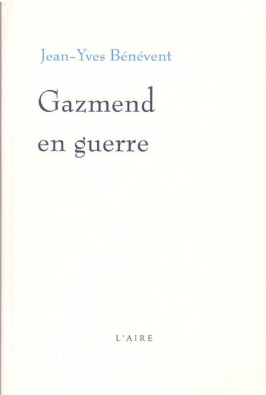 Gazmend en guerre