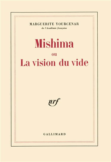 Mishima ou La vision du vide