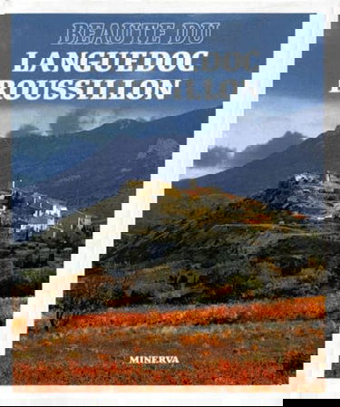 Beauté du Languedoc-Roussillon