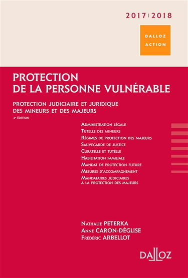 Protection de la personne vulnérable 2017-2018 : protection judiciaire et juridique des mineurs et des majeurs