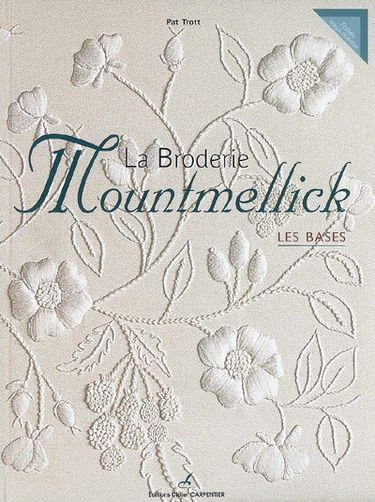 La broderie Mountmellick : les bases