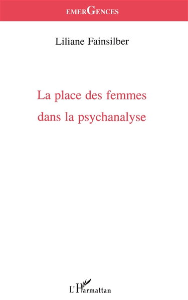 La place des femmes dans la psychanalyse