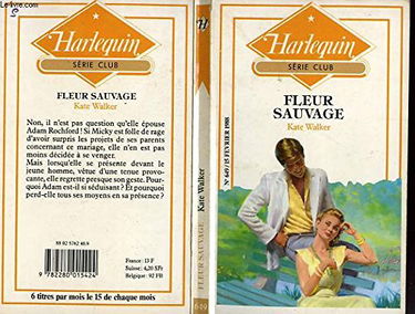 Fleur sauvage (Collection Harlequin)