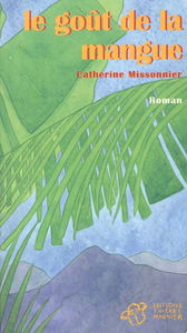 Le goût de la mangue