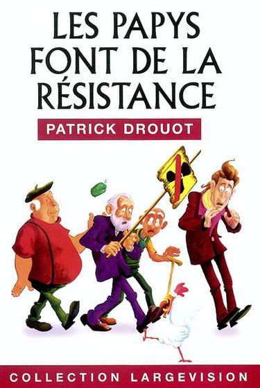 Les papys font de la résistance