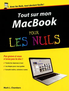 Tout sur mon MacBook Pro, Air & Retina pour les nuls