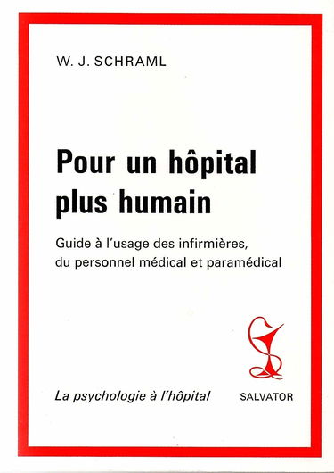 Pour un hôpital plus humain : la psychologie à l'hôpital