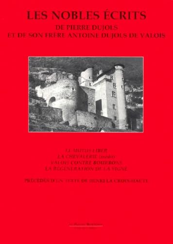 Les nobles écrits de Pierre Dujols