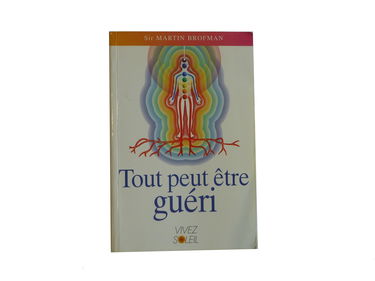 Tout peut être guéri