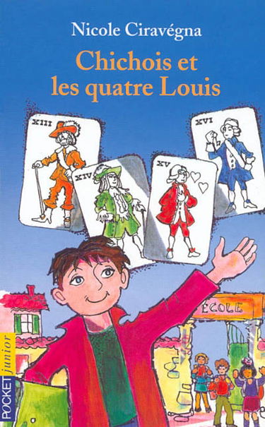 Chichois et les quatre louis