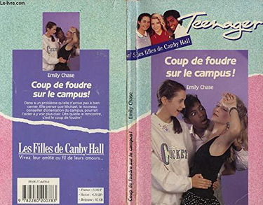 Coup de foudre sur le campus ! (Les Filles de Canby Hall .)