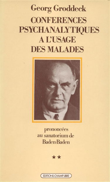 Conférences psychanalytiques à l'usage des malades : prononcées au sanatorium de Baden-Baden. Vol. 2. Conférences 41 à 80, 30 mai 1917-20 mars 1918