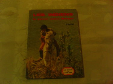 LES INDIENS. LA GUERRE CONTRE WARAPA.