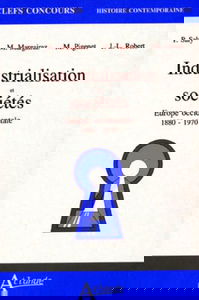 Industrialisation et sociétés, Europe occidentale 1880-1970