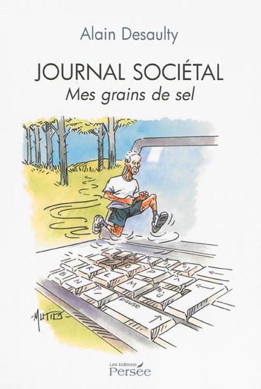 Journal sociétal : mes grains de sel