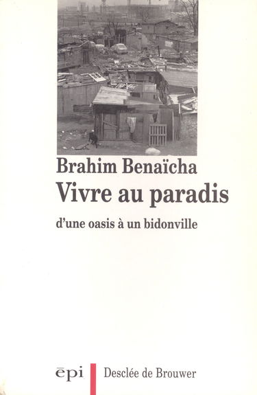 Vivre au paradis
