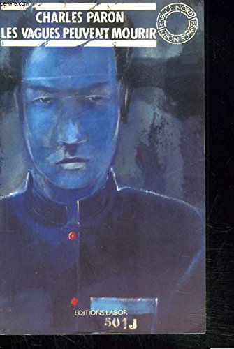 Les Vagues peuvent mourir