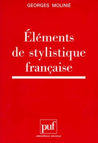 Eléments de stylistique française