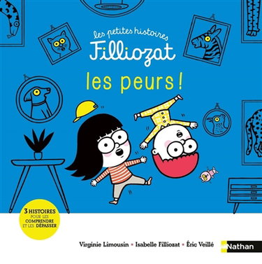 Couverture de Les peurs ! : 3 histoires pour les comprendre et les dépasser