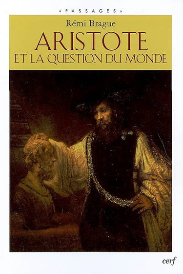 Aristote et la question du monde : essai sur le contexte cosmologique et anthropologique de l'ontologie