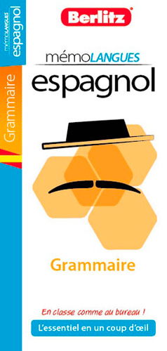Espagnol : l'essentiel de la grammaire