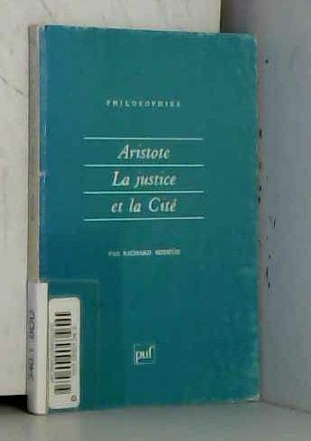 Aristote, la justice et la cité