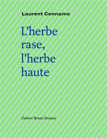 L'herbe rase, l'herbe haute. Fugue à Saint-John Perse