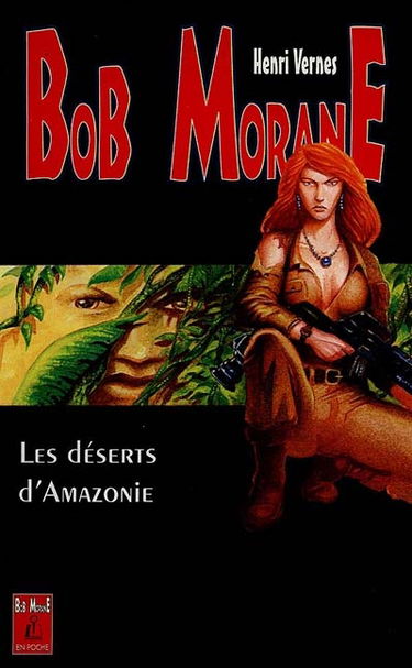Les Déserts d'Amazonie