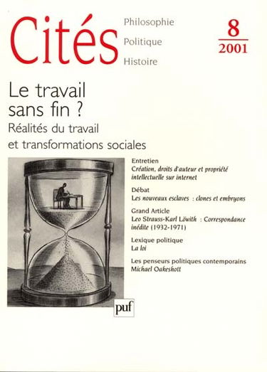 Cités, n° 8. Le travail sans fin ? : réalités du travail et transformations sociales