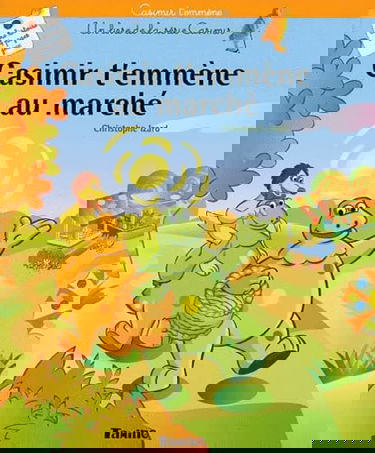 Casimir t'emmène au marché