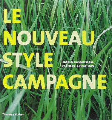 Le nouveau style campagne