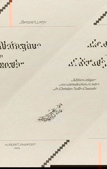 La rhétorique ou L'art de parler