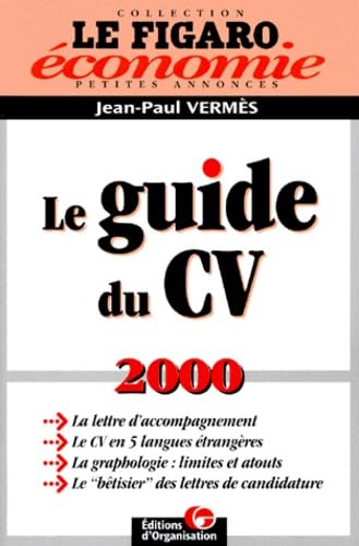 Le Guide du CV 2000