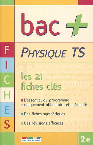 Physique TS : les 21 fiches clés