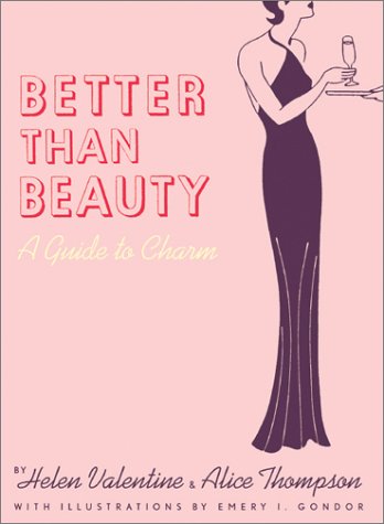 Couverture de Better than Beauty: A Guide to Charm
