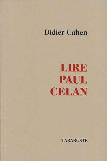 Lire Paul Celan. Ecouter le silence