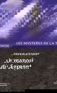 Le manoir du serpent