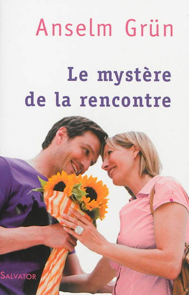 Le mystère de la rencontre