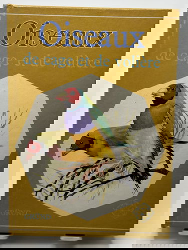 Oiseaux de cage et de volière