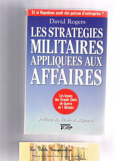 Les Stratégies militaires appliquées aux affaires