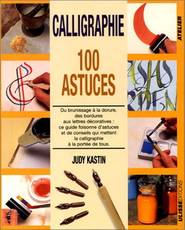Calligraphie - 100 astuces