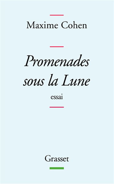 Promenades sous la lune : essais