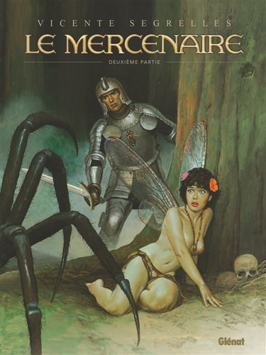 Couverture de Le Mercenaire : intégrale. Vol. 2