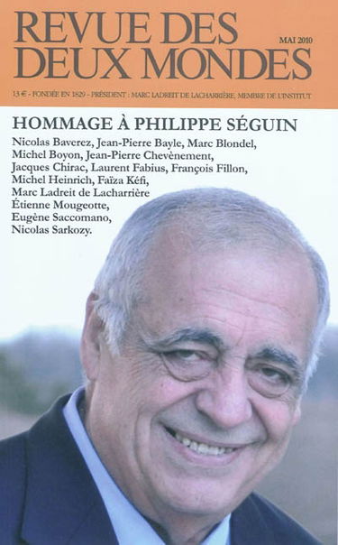 Revue des deux mondes, n° 5 (2010). Hommage à Philippe Séguin