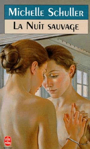 La nuit sauvage