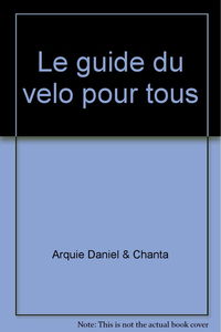 Le guide du vélo pour tous