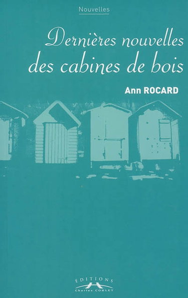 Dernières nouvelles des cabines de bois