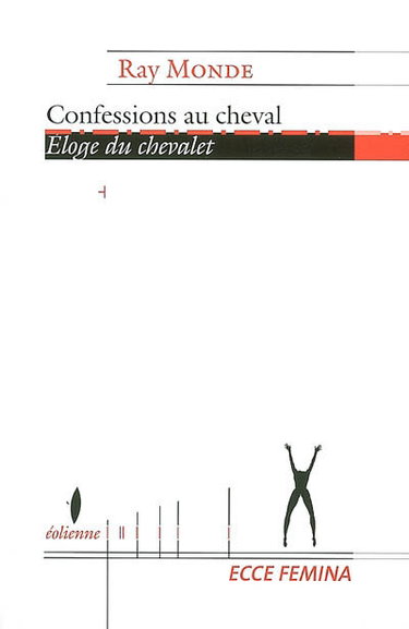 Couverture de Confessions au cheval : éloge du chevalet
